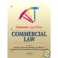 Casenote Legal Briefs : Commercial Law: Keyed to Jordan, Warren and Walt, Second Edition