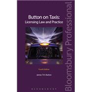 Button on Taxis: Licensing Law and Practice Fourth Edition