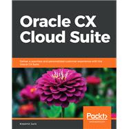 Oracle CX Cloud Suite,9781788834933