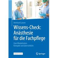 Wissens-check - Anästhesie Für Die Fachpflege