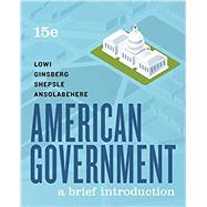 American Government: A Brief Introduction (with Ebook and InQuizitive)