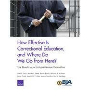 How Effective Is Correctional Education, and Where Do We Go from Here? The Results of a Comprehensive Evaluation