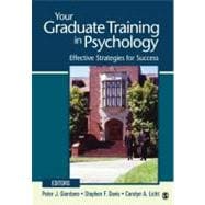 Your Graduate Training in Psychology : Effective Strategies for Success
