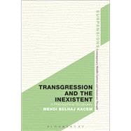 Transgression and the Inexistent A Philosophical Vocabulary