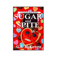 Sugar And Spite A Savannah Reid Mystery