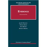 Evidence, 2021 Rules, Statute and Case Supplement(University Casebook Series)