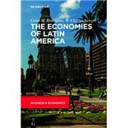 The Economies of Latin America book cover, ISBN 9783110674934