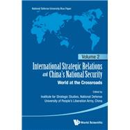 International Strategic Relations and China's National Security