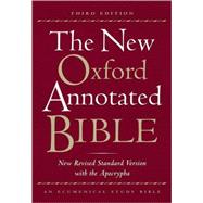 The New Oxford Annotated Bible with the Apocrypha, Third Edition, New Revised Standard Version