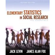 Elementary Statistics in Social Research: The Essentials
