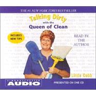 Talking Dirty With the Queen of Clean,9780743504935
