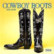 Cowboy Boots 2004 Calendar