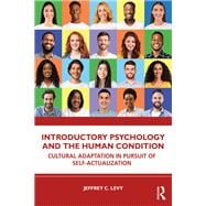 Introductory Psychology and the Human Condition
