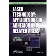 Laser Technology Applications in Adhesion and Related Areas
