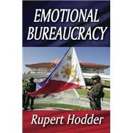 Emotional Bureaucracy