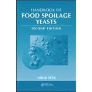 Handbook of Food Spoilage Yeasts, Second Edition