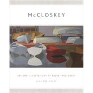 MCCLOSKEY Art and Illustrations of Robert McCloskey