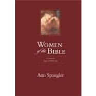 Women of the Bible : 52 Stories for Prayer and Reflection