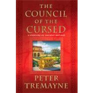 The Council of the Cursed A Mystery of Ancient Ireland