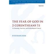 The Fear of God in 2 Corinthians 7:1