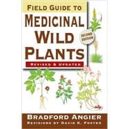Field Guide To Medicinal Wild Plants