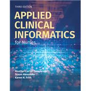 Applied Clinical Informatics for Nurses with Navigate Advantage Access
