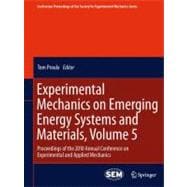 Experimental Mechanics on Emerging Energy Systems and Materials