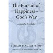 Pursuit of Happiness - God's Way : Living the Beatitudes