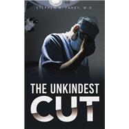 The Unkindest Cut
