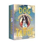 The Original Dog Tarot Divine the Canine Mind!