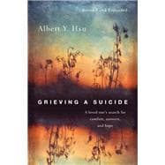 Grieving a Suicide