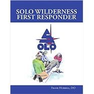 SOLO Wilderness First Responder