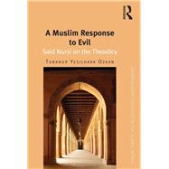 A Muslim Response to Evil