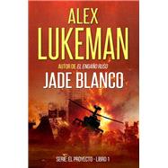 Jade Blanco. Serie El Proyecto. Libro 1