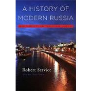 A History of Modern Russia: From Tsarism to the Twenty-First Century