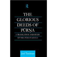 The Glorious Deeds of Purna