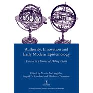Authority, Innovation and Early Modern Epistemology