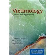 Victimology: Theories and Applications