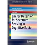 Energy Detection for Spectrum Sensing in Cognitive Radio