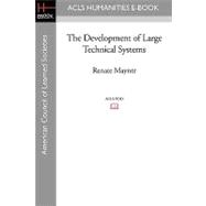 The Development of Large Technical Systems