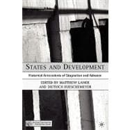 States and Development Historical Antecedents of Stagnation and Advance