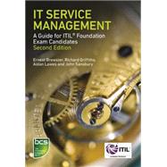 IT Service Management: A guide for ITIL Foundation Exam candidates