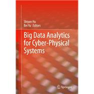 Big Data Analytics for Cyber-physical Systems