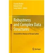 Robustness and Complex Data Structures