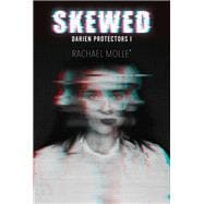 Skewed: Darien Protectors I