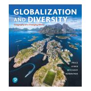 Modified Mastering Geography for Globalization and Diversity: Geography of a Changing World plus Third-Party eBook (Inclusive Access) Ed. 6