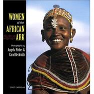 Women of the African Ark 2007 Calendar