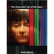 The Cinematic Life of the Gene