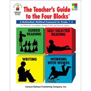The Teachers' Guide to the Four Blocks