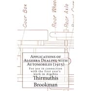 Applications of Algebra Dealing With Automobiles 1915
